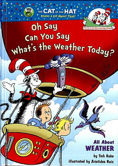 Oh Say Can You Say Whats the Weather Today? All about Weather (Hardcover)