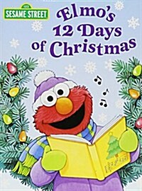 [중고] Elmo‘s 12 Days of Christmas (Sesame Street) (Board Books)