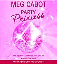 Party Princess (Audio CD, Unabridged)