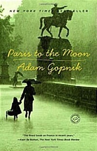 Paris to the Moon (Paperback)