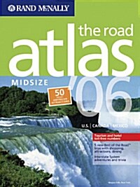 2006 Road Atlas Midsize (paperback)