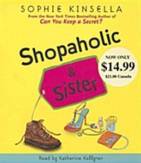 Shopaholic & Sister (Audio CD, Abridged)