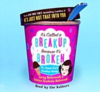 Its Called A Breakup Because Its Broken (Audio CD, Abridged)