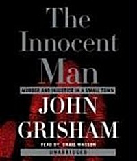 The Innocent Man (Audio CD, Unabridged)