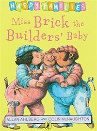 Miss Brick the Builder's Baby (Paperback)