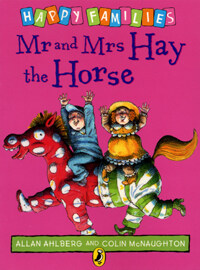 Mr and Mrs hay the horse