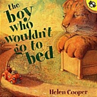 The Boy Who Wouldnt Go to Bed (Paperback)