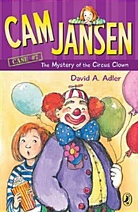 CAM Jansen: The Mystery of the Circus Clown #7 (Paperback)