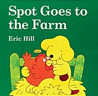 Spot Goes to the Farm (Hardcover, LTF)