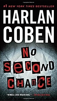No Second Chance: A Suspense Thriller (Mass Market Paperback)