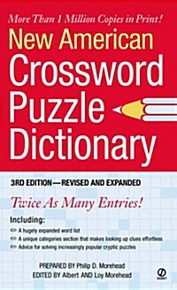 New American Crossword Puzzle Dictionary (Mass Market Paperback, 3, Revised, Expand)