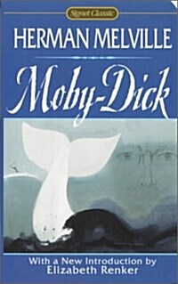 [중고] Moby-Dick, Or, the Whale (Mass Market Paperback, 150th, Anniversary)