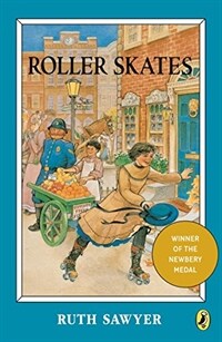 Roller Skates (Paperback) - Newbery 