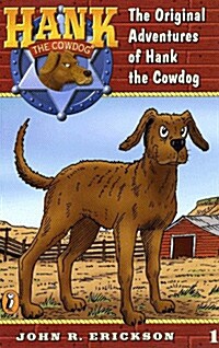 The Original Adventures of Hank the Cowdog (Paperback, Reissue)