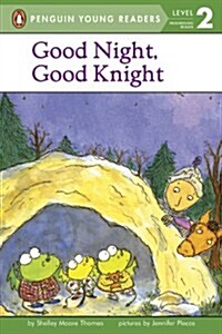 Good Night, Good Knight (Paperback)