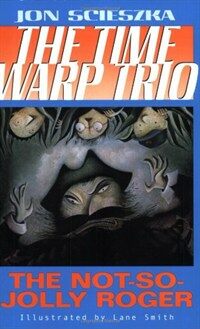 The Not-So-Jolly Roger #2 (Paperback) - Time Warp Trio #02