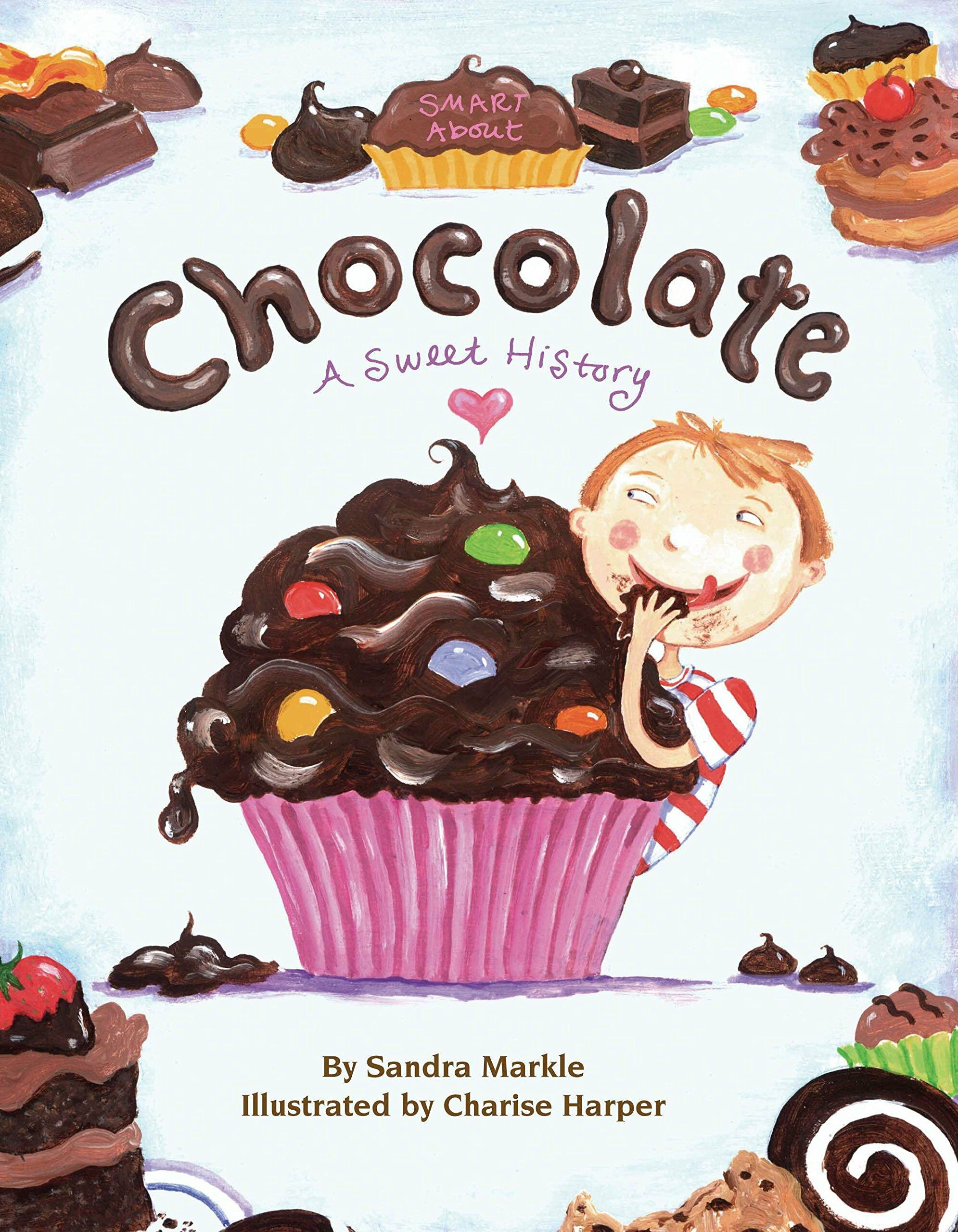 [중고] Smart about Chocolate: A Sweet History (Paperback)