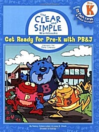 Get Ready for Pre-k With Pb&j (Paperback, Workbook)