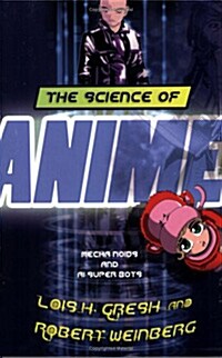 The Science of Anime (Paperback)