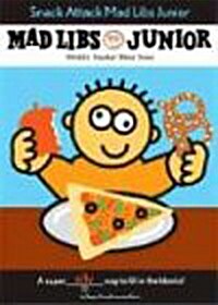 Snack Attack! Mad Libs Junior (Paperback, Perennial Class)