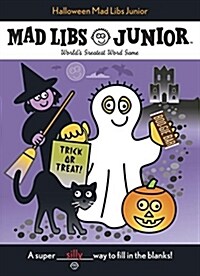 Halloween Mad Libs Junior: Worlds Greatest Word Game (Paperback)