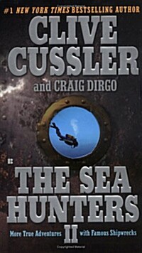 The Sea Hunters II (Mass Market Paperback, Reprint)