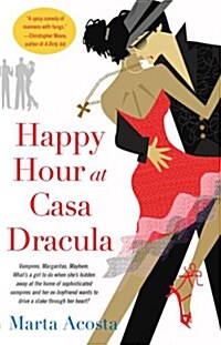 Happy Hour at Casa Dracula (Paperback)