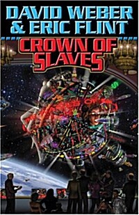 Crown of Slaves (Mass Market Paperback, Revised)