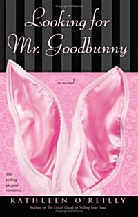 Looking for Mr. Goodbunny (Paperback)