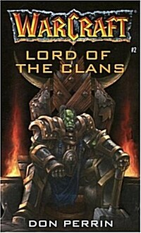 [중고] Warcraft: Lord of the Clans (Paperback)