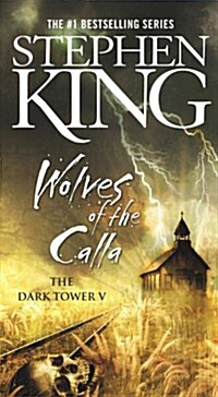 The Dark Tower V: The Wolves of the Calla (Mass Market Paperback)