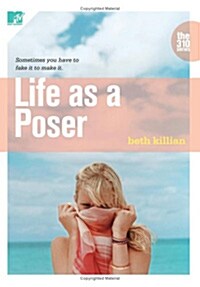 Life as a Poser (Paperback)