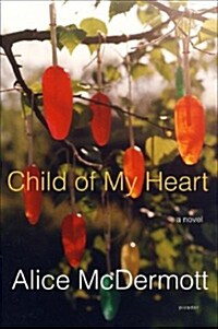 [중고] Child of My Heart (Paperback, Reprint)