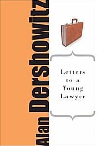 Letters To A Young Lawyer (Paperback)