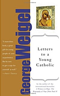 Letters to a Young Catholic (Paperback, Revised)