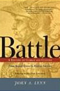 Battle: A History of Combat and Culture (Paperback, Revised and Upd)
