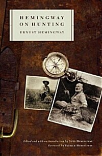 Hemingway on Hunting (Paperback)