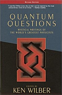 [중고] Quantum Questions: Mystical Writings of the World‘s Great Physicists (Paperback, Revised)