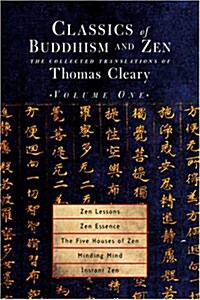Classics of Buddhism and Zen (Hardcover, 1ST)