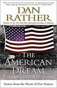 The American Dream: Stories from the Heart of Our Nation (Paperback)