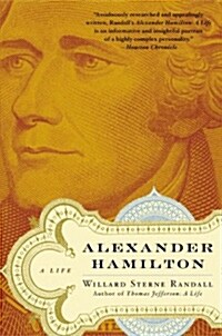 Alexander Hamilton: A Life (Paperback)