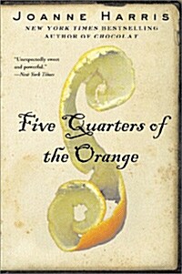 Five Quarters of the Orange (Paperback, Reprint)