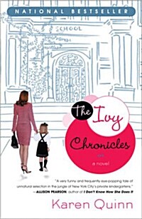 The Ivy Chronicles (Paperback, Reprint)