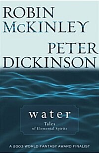 Water: Tales of Elemental Spirits (Paperback)