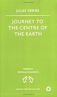 Journey to the Centre of the Earth (mass market paperback)