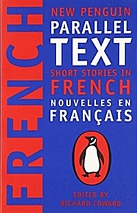 Short Stories in French : New Penguin Parallel Texts (Paperback)