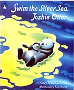 노부영 Swim the Silver Sea, Joshie Otter (Paperback + CD)