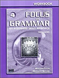 Focus on Grammar 4 Workbook (Paperback, 3, Workbook)