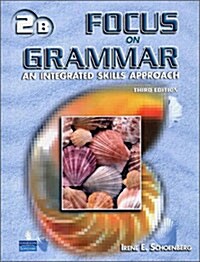 Focus on Grammar 2 Student Book B with Audio CD (Paperback, 3rd)