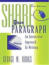 Share Your Paragraph (Paperback, 2, Revised)